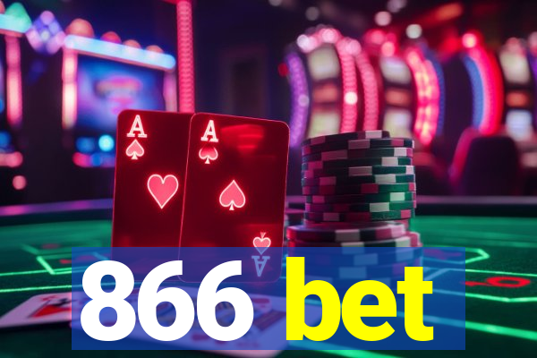 866 bet